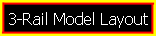 3-Rail Model Layout
